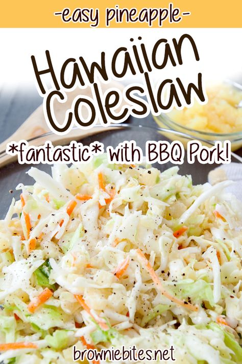 Coleslaw Recipe Pineapple, Hawaiian Coleslaw Authentic, Island Coleslaw Recipe, Tropical Coleslaw Recipes, Coleslaw With Pineapple Recipes, Pineapple Coleslaw Recipe Easy, Hawian Food Luau Party, Pineapple Slaw Recipes, Cold Sides Dishes