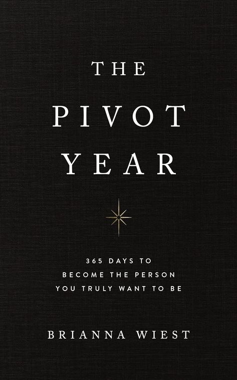 The Pivot Year: Brianna Wiest: 9781949759624: Amazon.com: Books Book Timeline, Brianna Wiest, Empowering Books, Reading Is Fundamental, Becoming Her, Improvement Books, Books For Self Improvement, Thought Catalog, My Bookshelf