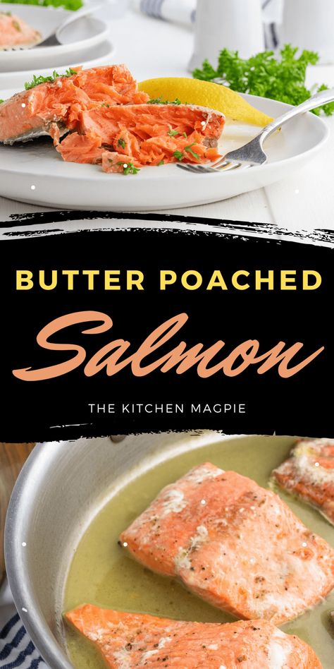 Salmon Recipes Poached, Poached Salmon Salad, Poached Salmon Recipes, Salmon Poached, Poached Salmon In Oven, Poach Salmon, How To Poach Salmon, Butter Poached Salmon, Cold Poached Salmon