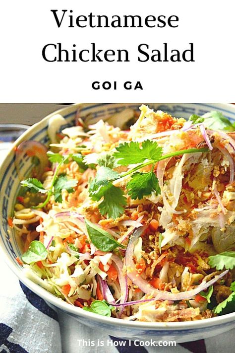 Vietnamese Chicken Salad (Goi Ga) is an easily prepared cabbage salad, made with rotisserie chicken and lots of herbs, topped with peanuts and fried shallots, and dressed with a sweet and tart dressing. #VietnameseChickenSaladWithSweetLime #VietnameseChickenSaladDressing#VietnameseChickenSalad#vietnamesechickensaladgoiga #rotisseriechickensaladsimple Chicken Receipe, Vietnamese Chicken Salad, Spicy Dressing, Chicken Salad Dressing, Vietnamese Foods, Vietnamese Chicken, Rotisserie Chicken Salad, Hearty Comfort Food, Eat Beef