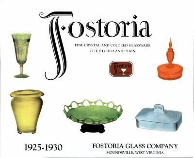 Fostoria Glassware, Crystal Glassware Antiques, Vintage Dishes Antiques, Fostoria Crystal, Fostoria American, Antique Glass Bottles, Glass Book, Fostoria Glass, Colored Glassware