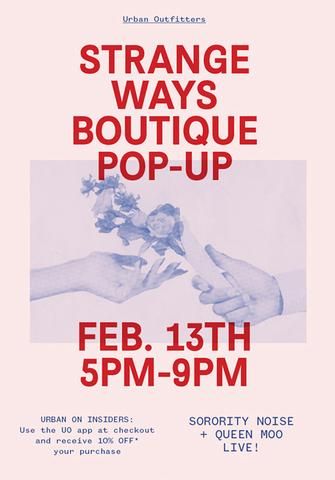 Urban Outfitters Pop-Up Shop – Strange Ways Event Poster Design, Pop Up Event, Movie Posters Minimalist, Event Flyer, Event Poster, Event Marketing, Pop Up Store, Typography Poster, Pop Up Shop