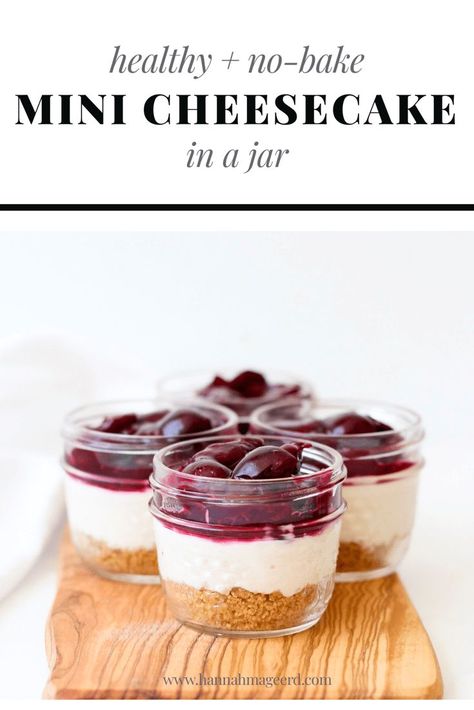 Healthy No Bake Cheesecake, Cheesecake Healthy, Healthy Cheesecake Recipes, Recipes Cheesecake, Healthy No Bake, Mason Jar Desserts, Cheesecake In A Jar, Healthy Cheesecake, Mini Mason Jars