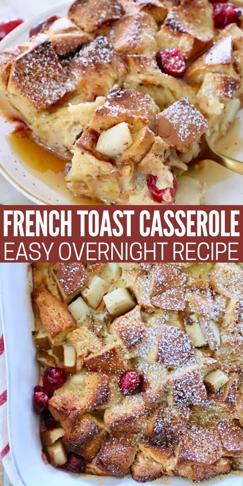 Serving an overnight French Toast Bake for breakfast is like starting the day with a warm hug! This sweet baked casserole recipe is easy to make. In fact, you only need 10 minutes of prep time the day before to assemble the casserole, then all you have to do is bake it in the morning! Cranberry Breakfast Casserole, Donut French Toast Casserole, Overnight French Toast Bake Casseroles, Cranberry French Toast Casserole, Apple French Toast Casserole Overnight, French Toast Bake Overnight Easy, Brioche French Toast Bake Overnight, Overnight Brioche French Toast Casserole, Christmas Morning French Toast Casserole