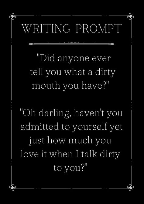 #writing #idea #inspiration #fiction #dialogue #drama #sassy #flirty Drama Ideas Writing, Writing Prompts Dialogue Flirty, Sassy Writing Prompts, Curse Ideas Writing, Sassy Writing Prompts Funny, Smüt Dialogue Prompts, Flirty Banter Prompts, Flirty Dialogue, Dialogue Prompts Flirting