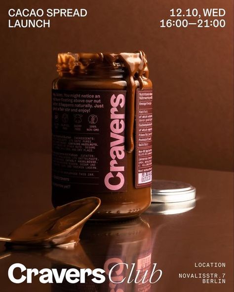 CRAVERS on Instagram: "Save the date! Come by this Wednesday and enjoy our newest treat: CRAVERS Cacao Spread with only 3 ingredients. 📍Novalisstraße 7, 10115 Berlin" Brownie Packaging Design, Donat Glaze, Dessert Package, Brownie Packaging, Chocolate Jar, Dessert Packaging, Chocolate Spread, Butter Spread, Premium Chocolate