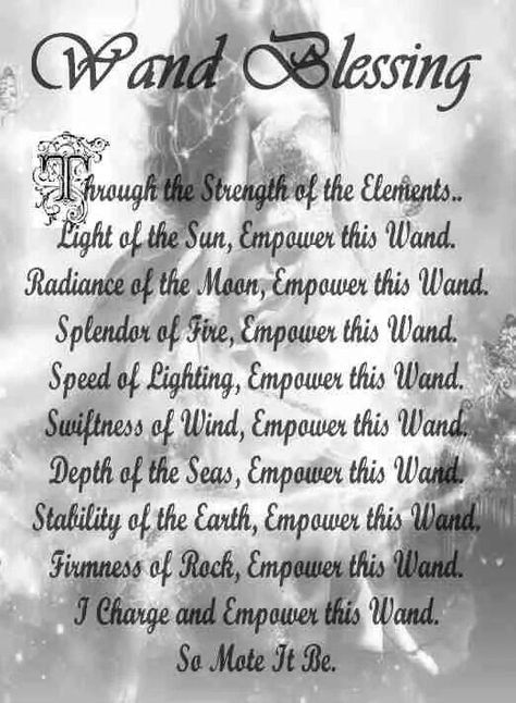 Magickal Tools | The Wand - Wand Blessing ~ As always, your own words and rhymes are much more powerful, although the spells of others will work.  Just be sure to ask the blessings of the Elements when you consecrate your Wand, facing the proper direction when you do. It's up to the practitioner to decide how involved  or simple their ritual is. ~ ad Wiccan Magic, Magic Spell Book, Wiccan Witch, Magick Spells, Wiccan Spell Book, Witch Craft, Witchcraft Spell Books, Witch Spell Book, Book Of Shadow