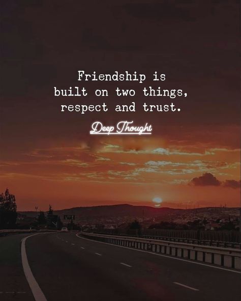 Friendship is built on two things, respect and trust life quotes friend friendship quotes pictures threads app quotes threads app life quotes for threads app threads app quote pictures daily quotes for threads app threads app quotes of the day friendship life quotes Trust Quotes Friendship, Trust Pictures, Threads App, Trust Friendship, Quotes Friend, Rider Quotes, Friendship Pictures, Quote Pictures, Positive Vibes Quotes