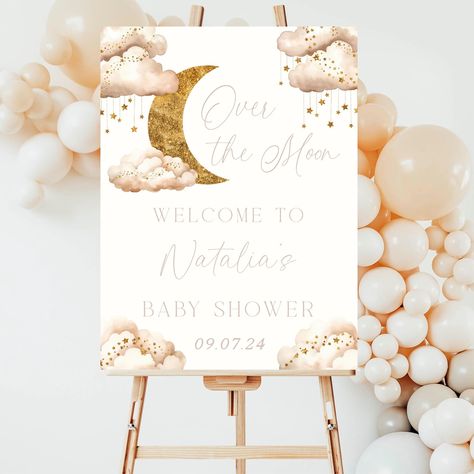 Over the Moon Baby Shower Welcome Sign 🌙 Sun And Moon Baby Shower Theme, Moon And Stars Baby Shower Theme Girl, Over The Moon Baby Shower Ideas Girl, Moon Baby Shower Theme, Baby Due Date Calendar, We Are Over The Moon, Moon Baby Shower, Moon Baby, Over The