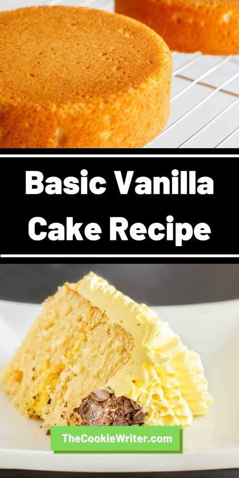 Basic Vanilla Cake Recipe Classic Vanilla Cake Recipe, Plain Vanilla Cake, Basic Vanilla Cake, Basic Vanilla Cake Recipe, Vanilla Cake Recipe, Cupcake Icing, Yummy Eats, Cake Pans, Cake Recipe