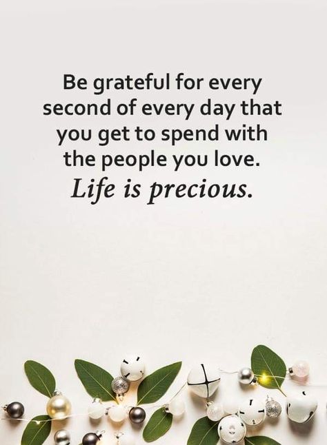 Life Is Precious Quotes Perspective, Time Is Precious Quotes, Life Is Precious Quotes, Life Is So Good, Precious Quotes, Realization Quotes, 2023 Quotes, Life Is Beautiful Quotes, Life Is Precious