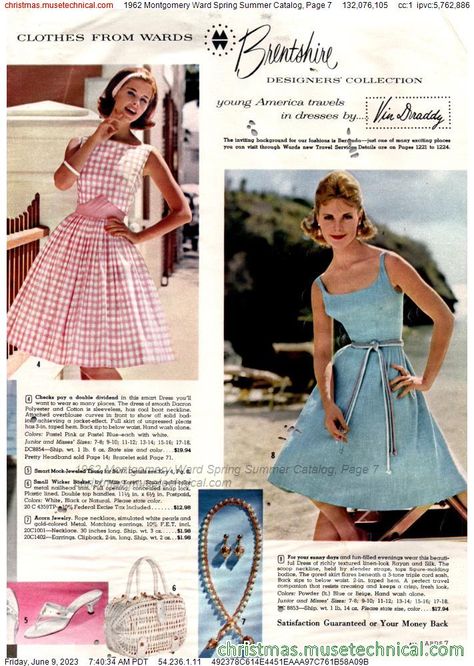 Montgomery Ward Catalog, Early 60s Fashion, 1962 Fashion, 80 Fashion, Fashion 1960s, Dapper Day, Montgomery Ward, Smart Dress, Century Clothing