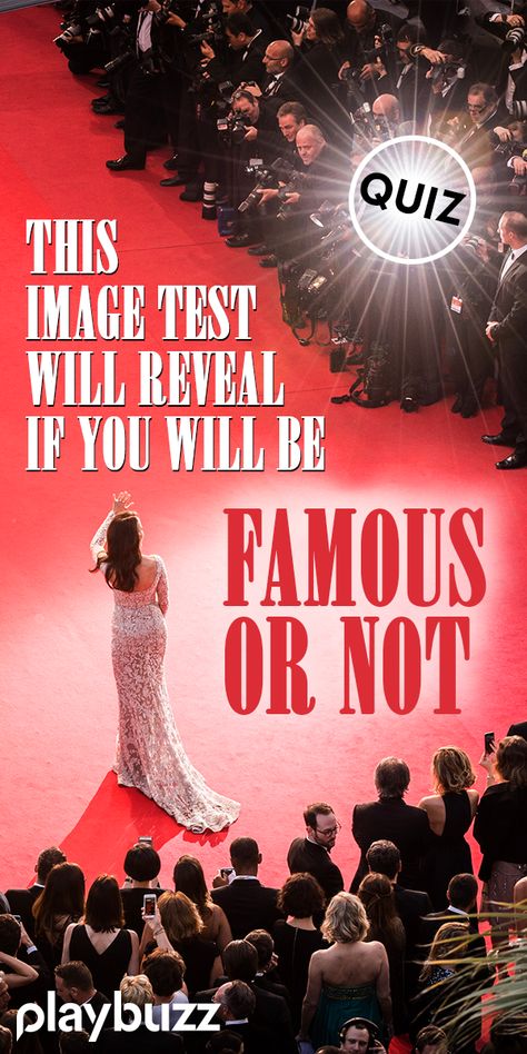 Fame is a fickle thing, but a really awesome fickle thing! Let's see if you will be famous in your lifetime - choose your favorite images and find out! *** #PlaybuzzQuiz Personality Quiz Celebrities Hollywood Red Carpet Acting Singing Lin Manuel Miranda Playbuzz Quiz How To Get Famous, How To Be Famous, Fun Personality Quizzes, Famous Lifestyle, Playbuzz Quiz, Fun Test, Hollywood Red Carpet, Celebrity Plastic Surgery, Manuel Miranda