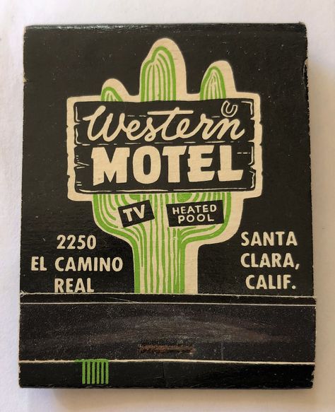 WESTERN MOTEL SANTA CLARA CALIF | 2250 El Camino Real. | Frank Kelsey | Flickr Motorcycles Logo Design, Old Western, Camino Real, Matchbook Art, Matchbox Art, Nostalgic Art, Vintage Packaging, Letterhead Design, Beer Design