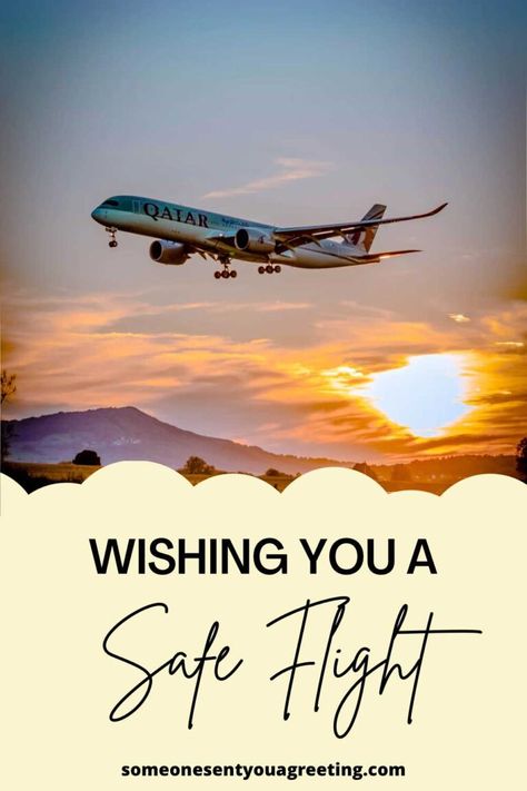 Be it for a friend, family member, partner or just in general try these ways to say have a safe flight and journey | #flight #safeflight #travel Safe Trip Message, Safe Flight Quotes, Bon Voyage Quotes, Safe Flight Wishes, Happy And Safe Journey, Safe Travels Quote, Have A Good Flight, Safe Travels Prayer, Happy Flight