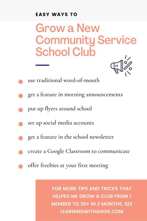 One of the best community service projects for teens in high school is starting a club. By starting a club, you'll be able to guide other students in improving your school and local community. However, while starting a club may seem like a daunting task, there are actually several easy ways to attract students to join. Check out this post for 11 easy and effective methods to get more students involved in your club. Service Projects For Teens, School Service Projects, Service Learning Projects, Community Service Ideas, Morning Announcements, High School Project, Service Club, Community Service Projects, School Newsletter