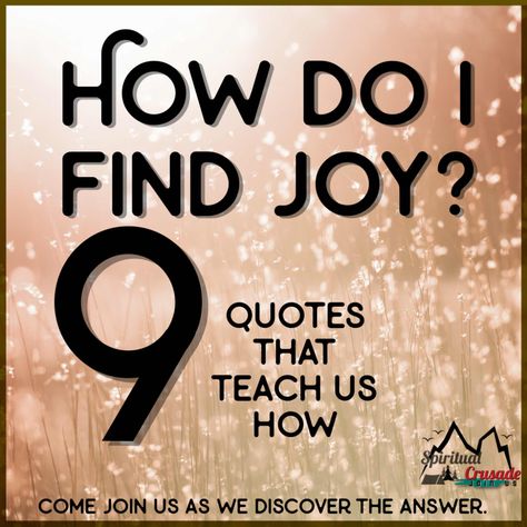 9 quotes to help us find joy ... Finding Joy Quotes Inspirational, Finding Joy Quotes, Quotes On Joy, What Is Joy, Choose Joy Quotes, Lds Lessons, 21 Questions, Word Joy, Joy Quotes