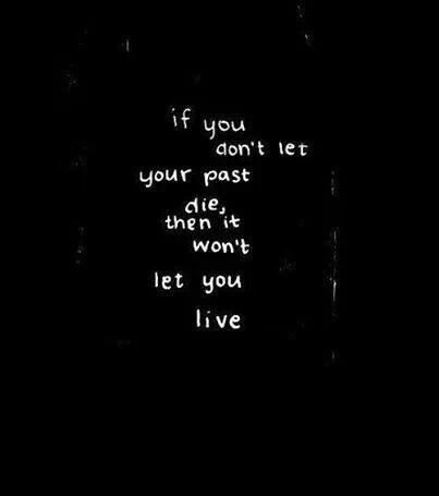 Let your past die The Words, Great Quotes, Beautiful Words, Don't Let, Mantra, Inspire Me, Inspirational Words, Words Quotes, Wise Words