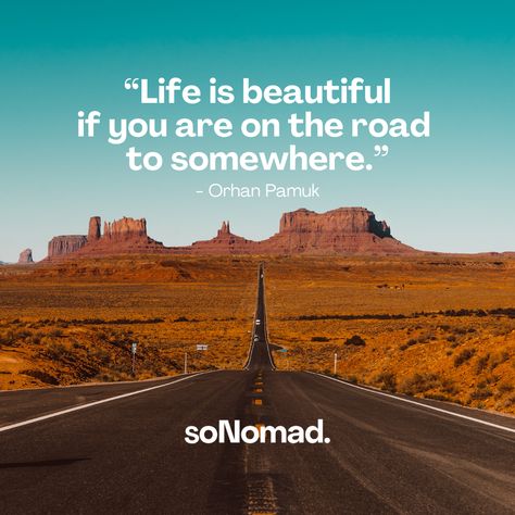 “Life is beautiful  if you are on the road  to somewhere.” Trip Quotes, Road Trip Quotes, Long Road, Long Trips, Road Trip Fun, Travel Quotes, Iphone Background, Road Trips, Life Is Beautiful