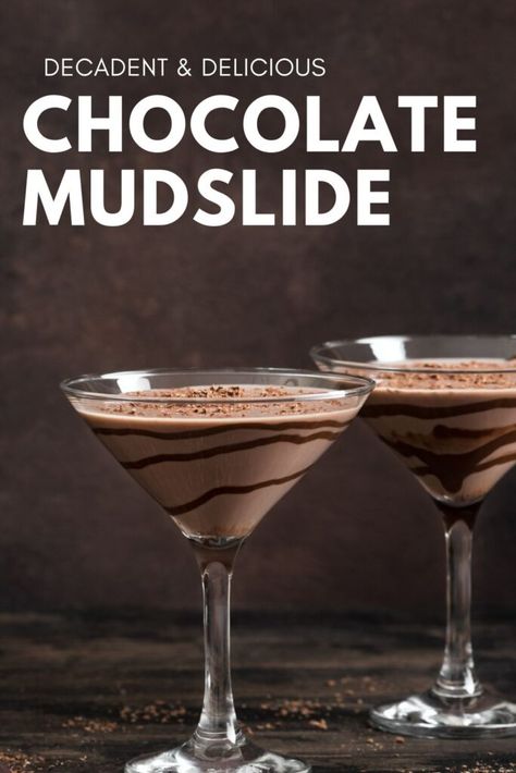 Desert Drinks Alcohol, Chocolate Drinks Alcohol, Mudslide Martini, Mudslide Recipe Alcohol, Frozen Mudslide Recipe, Chocolate Alcoholic Drinks, Christmas Dessert Drinks, Chocolate Alcohol, Mudslide Drink