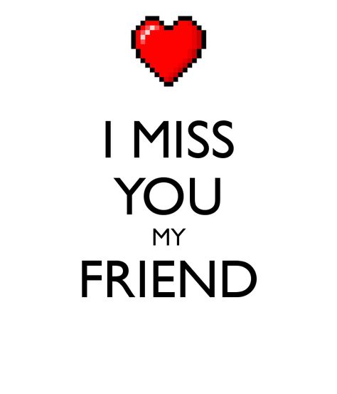 Best Friend Wallpapers, I Miss You Friend, Best Friend Miss You, Miss U My Love, Miss You Friend, Miss You Images, I Miss You Wallpaper, Best Friend Images, Best Friend Wallpaper