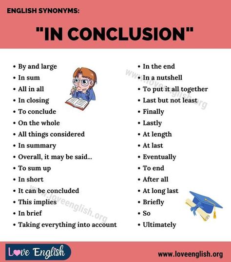 Another Word for IN CONCLUSION: 30 Different Ways to Say "In Conclusion" - Love English Conclusion Synonym, Ways To Say In Conclusion, Conclusion Ideas, Conclusion Words, Discursive Essay, Student Survival Kits, Essay Conclusion, Essay Words, Writing Conclusions