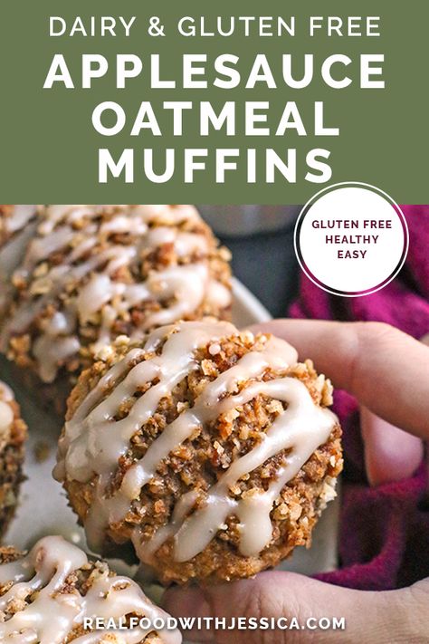 Gluten Free Applesauce Oatmeal Muffins - Real Food with Jessica Paleo Recipes Using Applesauce, Gluten Free Dairy Free Apple Muffins, Gluten Free Flaxseed Muffins, Best Gluten Free Muffin Recipe, Real Food With Jessica, Keto Oatmeal Muffins, Gluten Free Applesauce Muffins Recipes, Dairy Free Applesauce Muffins, Simple Gluten Free Muffins