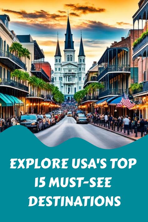 Explore USA's Top 15 Must-See Destinations with street view of St. Louis Cathedral. Top Us Travel Destinations, Prettiest Places In The Us, Must See Places In The Us, Best Places To Travel In Us, Places To Visit In The Us, Vacation Ideas United States, Unique Places To Travel, Places To Visit In Usa, Life In Usa