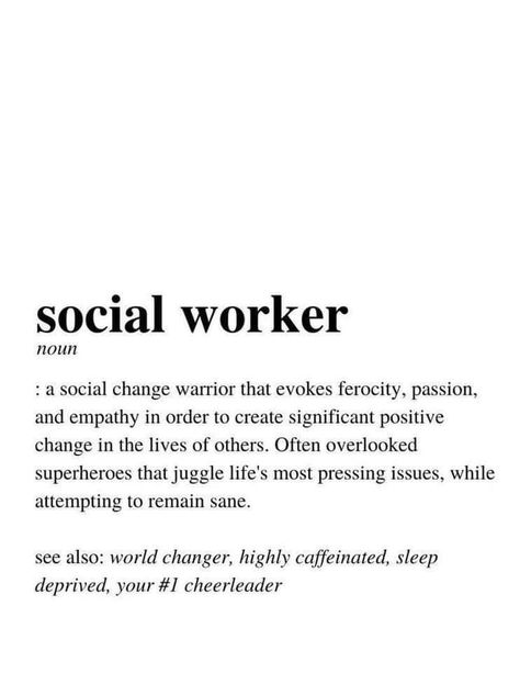 Social Worker Quotes, Social Work Theories, Social Work Quotes, Social Worker Appreciation, Social Services Worker, Social Work Month, Work Vision Board, Social Work Practice, Social Work Humor