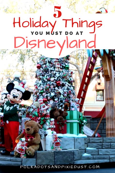 Head to Disneyland for these 5 must do things during the holidays! All our favorite Disney Christmas Things to do.  #disneylandchristmas #disneyland #polkadotpixies Disneyland Christmas 2022, Disneyland Christmas 2023, Disneyland During Christmas, Disneyland Holiday Outfits, Disneyland Outfits Winter Christmas, Disneyland Outfits Christmas, Disneyland Christmas Aesthetic, Disneyland In December, Christmas In Disneyland