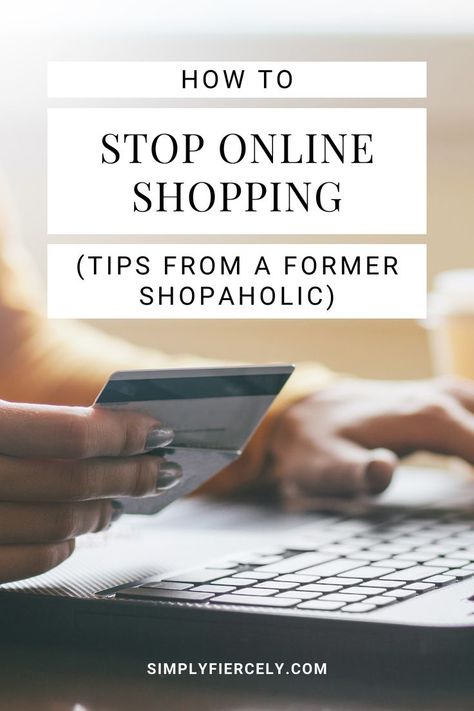 If you’ve ever asked yourself, “Why can’t I stop online shopping?” this is for you. Before you click “add to cart”, read these helpful tips from a reformed shopaholic on how to stop online shopping. It's time to break your online shopping habit for good this year. Simple Living Ideas, Becoming A Minimalist, Relationship With Money, Budget Money, Minimalism Lifestyle, Minimalist Closet, Finance Saving, Financial Wellness, Budgeting Money