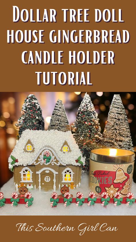 Christmas House Candle Holder, Gingerbread House Candle Holder, Dollar Tree Doll House Gingerbread, Diy Dollar Tree Gingerbread House, Dollar Tree Christmas House Diy, Dollar Tree Doll House Christmas, Dollar Tree Christmas Candle Holder Diy, Dollar Tree Dollhouse Christmas, Dollar Tree Doll House Makeover