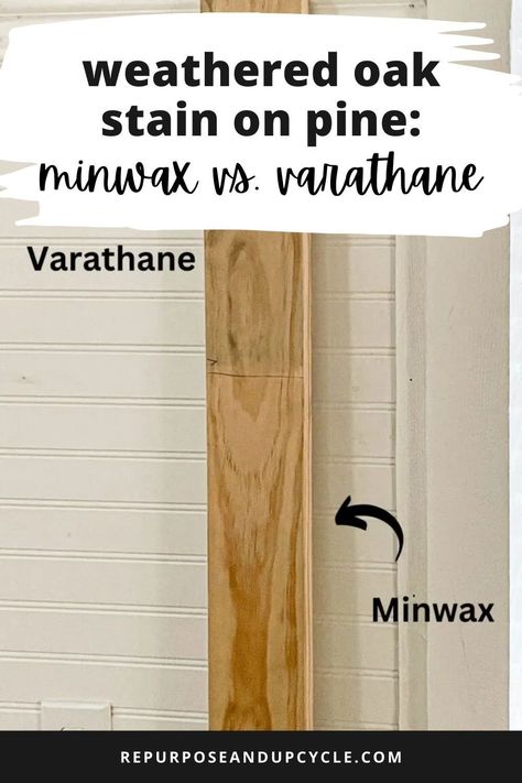 Weathered Oak Stain On Pine Wood, Varathane Weathered Oak On Pine, Minwax On Pine, Minwax Weathered Oak Stain On Pine, Weathered Oak On Pine, Varathane Stain Colors On Pine, Best Stain For Pine Wood, Varathane Weathered Oak, Weathered Oak Stain On Pine