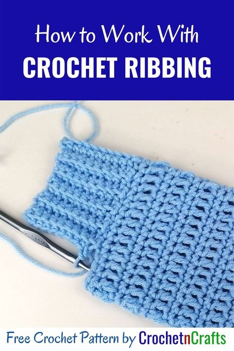 Learn how to make a simple single crochet ribbing. The tutorial also shows how to join the ribbing, how to work along the edges, as well as how to attach crochet ribbing as you go. #crochet #ribbing #crochetribbing #tutorial #crochetncrafts #rhelena Single Crochet Ribbing, How To Crochet Ribbed Edging, How To Crochet Button Holes, How To Join Crochet, Crochet Ribbing Edge, How To Crochet A Ribbed Cuff, How To Crochet Rib Stitch, Ribbing Crochet Pattern, Single Crochet Variations