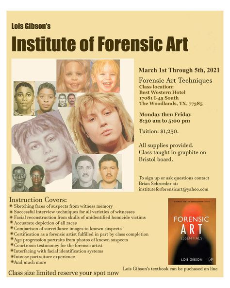 Lois Gibson | The Institute of Forensic Art Forensic Artist, Forensic Files, Houston Police, Best Western Hotel, Guinness Book Of World Records, Art Essentials, Guinness Book, Bristol Board, Artist Aesthetic