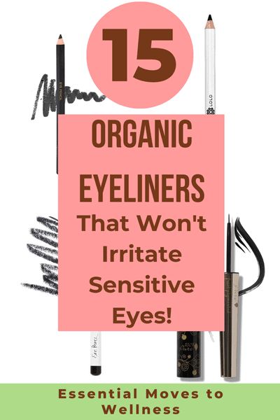 Best Eye Makeup For Sensitive Eyes, Best Pencil Eyeliner, Clean Eyeliner, Eye Makeuo, Makeup For Sensitive Eyes, Best Eye Pencil, Allergy Eyes, Best Skin Care Brands, Toxic Makeup