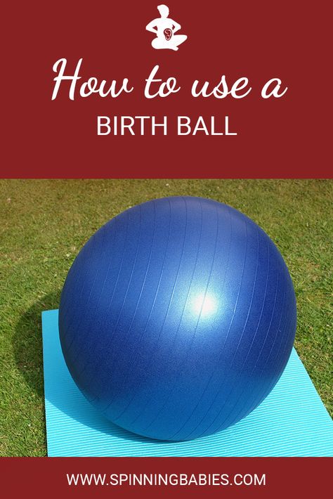 Tips on how to use a birth ball, which is simply an exercise ball. The name “birth ball” is used affectionately when used to prepare for, or during labor. Spinning Babies, Parenting Mistakes, Breastmilk Storage Bags, Breastmilk Storage, Pumping Moms, Baby Sleep Problems, How To Store, Mom To Be, Natural Birth