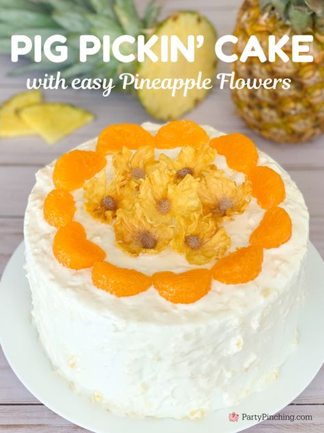 best ever pig pickin' cake with dried pineapple flowers, best sunshine cake, best easy pig picking cake recipe, best easy mandrin orange pineapple cake recipe ever, best southern pig pickin' cake recipe, pretty pig' picking cake recipe southern summer cake for a crowd, pineapple whipped cream frosting cool whip vanilla pudding