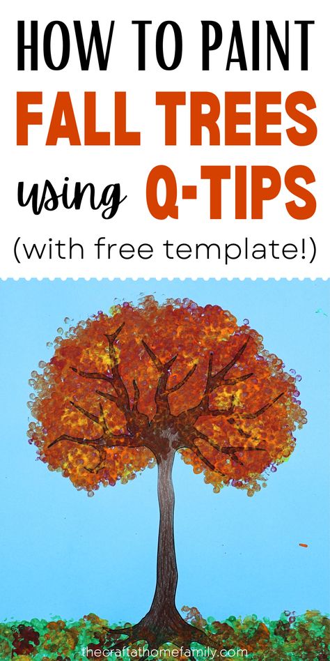 Painted fall tree craft with the words "How to Paint Fall Trees Using Q-Tips (with Free Template!)" Fall Tree Cotton Ball Painting, Fall Painting Crafts For Adults, Fall Tree Craft Kindergarten, Fall Tree Painting Easy, Fall Tree Template, Painting Fall Trees, Autumn Trees Painting, Fall Tree Art, Tree Painting Easy