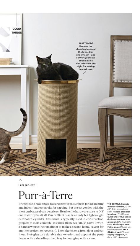 DIY Cat Scratcher Tower, from Martha Stewart Living, Feb 2020 Vertical Cat Scratcher, Pretty Cat Furniture, Diy Cat Stand, Cat Scratcher Diy, Kitty Essentials, Cat Shelters For Winter, Diy Cat Scratcher, Diy Cat Tower, Cat Shelters