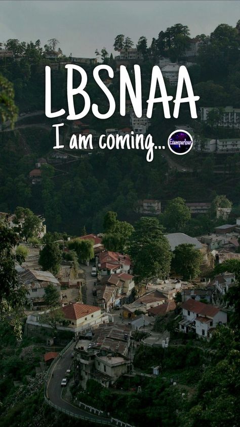 Lbsnaa I Am Coming Wallpaper, Labasnaa Wallpapers, Lbsnaa Wallpaper, Lbsnaa Mussoorie Wallpaper, Ias Logo Hd, Wallpaper Motivation Quotes, Lbsnaa Mussoorie, Ias Upsc Wallpapers, Ias Books