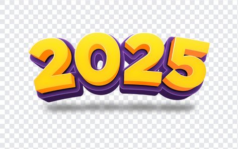 2025 PNG 2025 Graphic Design, New Year Graphic Design, Tamil New Year Greetings, 2025 Logo, Animated Fonts, Steel Gate Design, Happy Birthday Design, Flat Logo, Graphic Design Course