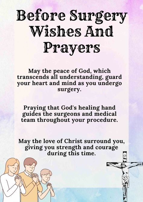 Prayers For Your Surgery, Having Surgery Quotes Strength, Prayer Before Surgery Quotes Families, Prayer For Surgery To Go Well, Prayer For Surgery Friends, Prayer Before Surgery For Friend, Prayer Before Surgery Quotes, Prayers Before Surgery, Sources Of Strength