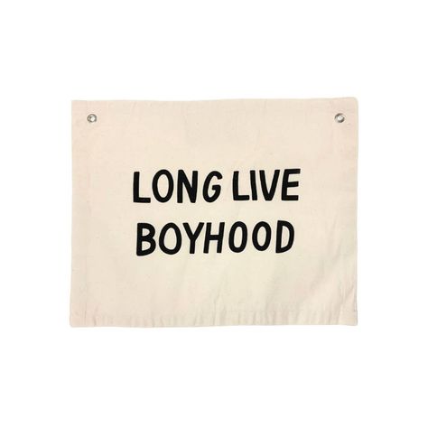 Long Live Boyhood Banner - Natural – Project Nursery