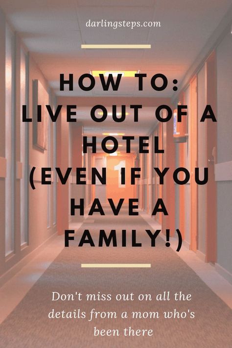 how to live out of a hotel (even if you have a family!) - Darling Steps Living In A Hotel, Hotel Hacks, Hotels Portugal, Motel Room, Flying With Kids, Hotel Living, Life Adventure, Room Hacks, Hotel Food