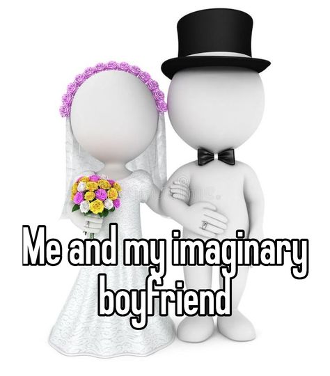 Me and my imaginary bf getting married Where Is My Boyfriend, I Don't Want A Boyfriend, Me And My Imaginary Boyfriend, Boyfriend X Y/n, I Wish I Had A Boyfriend, Obsessive Boyfriend, Boyfriend Whispers, My Imaginary Boyfriend, Nerdy Boyfriend