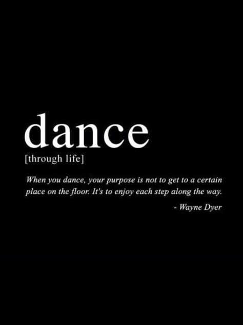 When you dance, your purpose... Quotes On Dance Inspiration, Dance Is Life Quotes, Dance Through Life Quotes, Dance Related Quotes, Dance Passion Quotes, Dance Vibes Aesthetic Wallpaper, Best Dance Quotes, Motivational Dance Quotes, Dance Inspiration Quotes