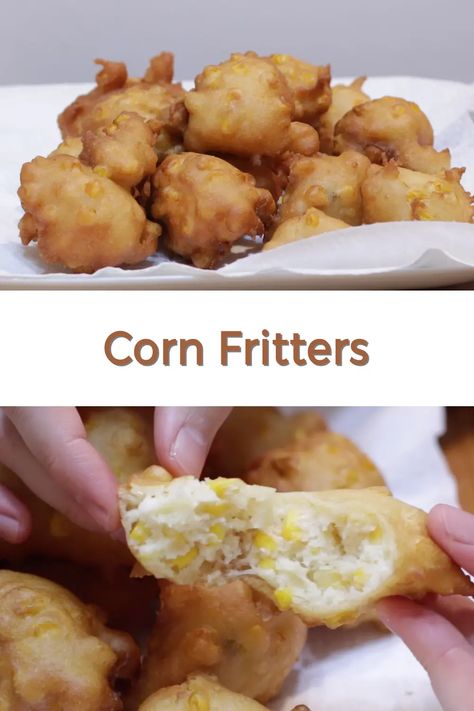 Corn Fritters pin for Pinterest Corn Fritters Recipe, Corn Fritter, Corn Fritter Recipes, Easy To Make Appetizers, Homemade Soft Pretzels, Fritters Recipe, Fried Corn, Corn Fritters, Tailgating Recipes