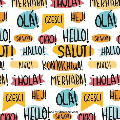 Hand drawn hello pattern in different la... | Free Vector #Freepik #freevector #language-background #words-pattern #bilingual #multilingual Language Wallpaper, European Day Of Languages, Woodland Mural, Multicultural Classroom, Language Poster, Morning Announcements, Language Exchange, School Murals, Language Art