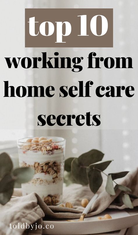 Tips For Self Care, Work From Home Routine, Home Self Care, Working From Home Tips, Relaxing Things To Do, How To Be Productive, Home Working, Desk Job, Motivation Monday